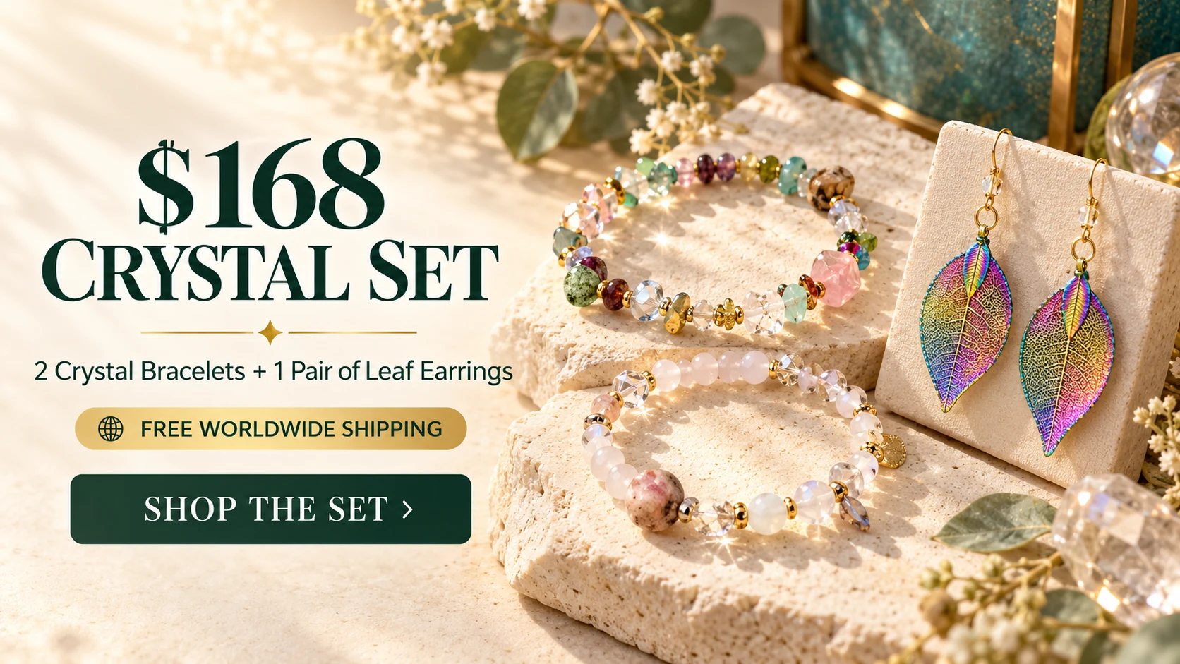 $168 crystal set with two crystal bracelets and real-leaf earrings